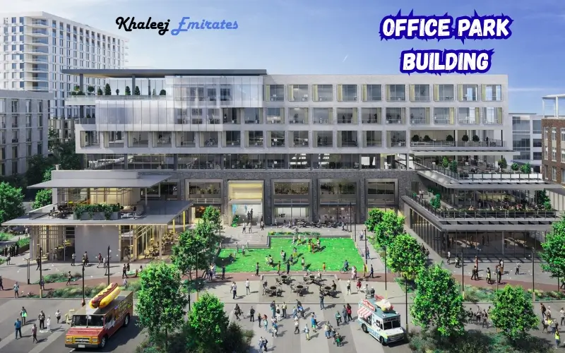 Office Park Building