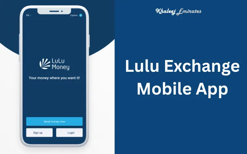 Lulu Exchange Mobile App