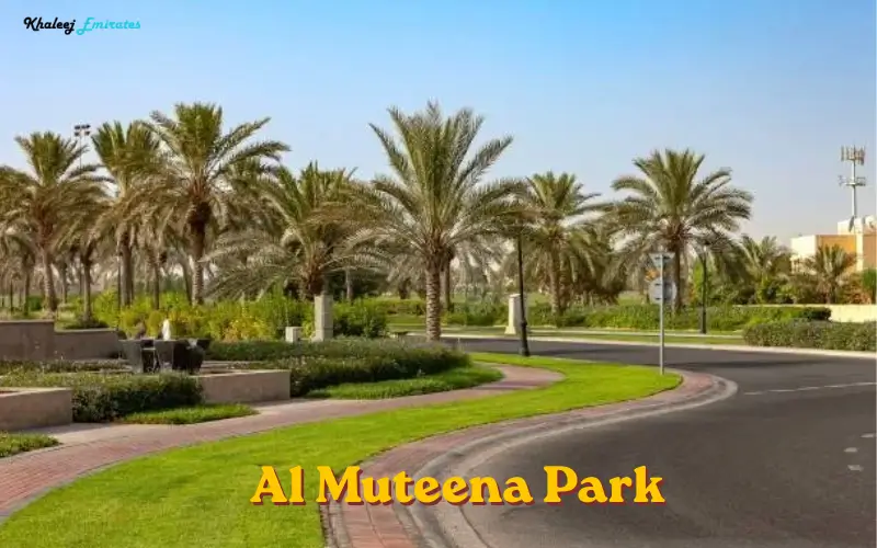 Al Muteena Park