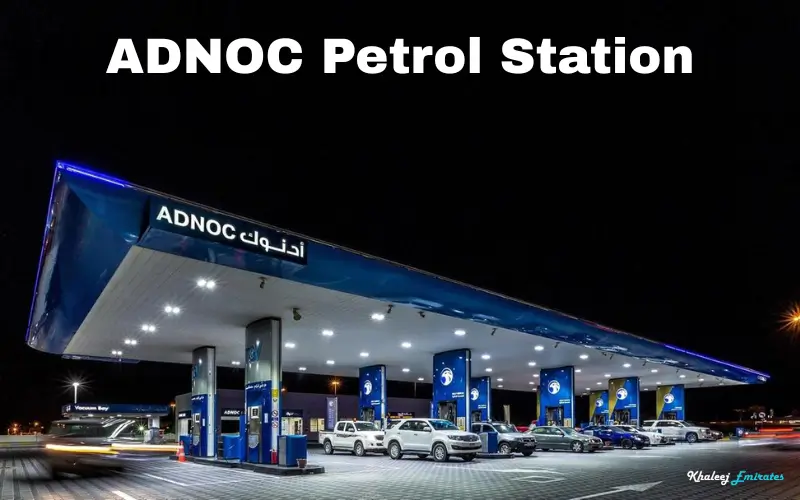 ADNOC Petrol Station