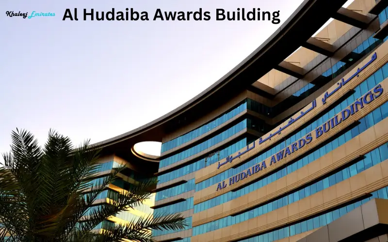 Al Hudaiba Awards Building