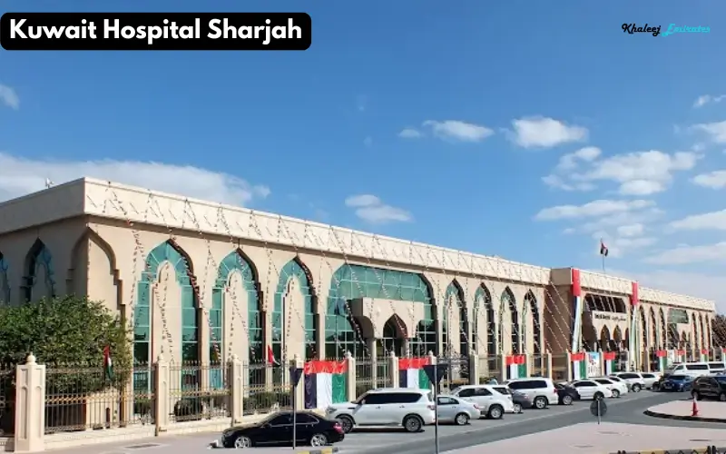 Kuwait Hospital Sharjah