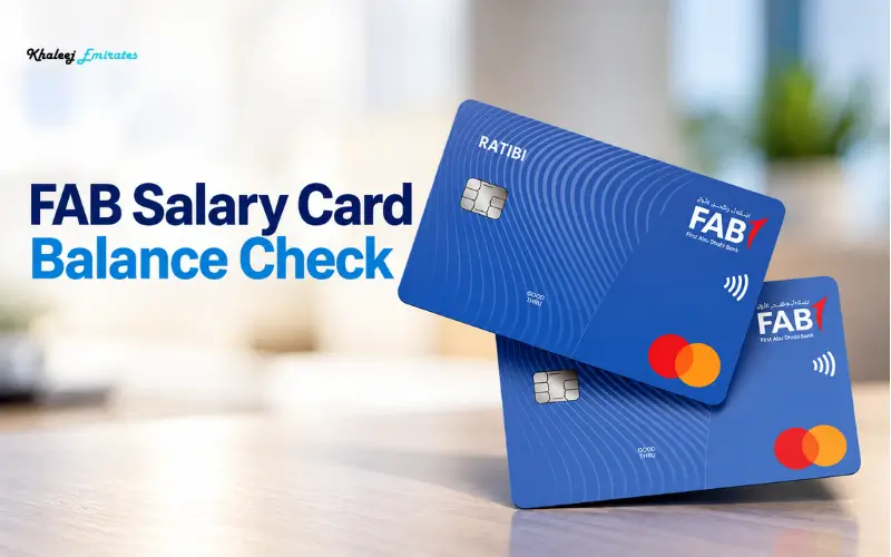 FAB Salary Card Balance Check